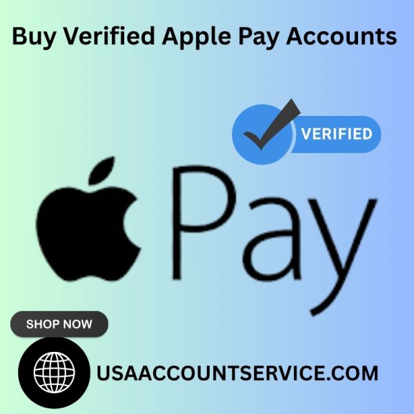 Buy Verified Apple Pay Accounts