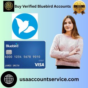 Buy Verified Bluebird Accounts