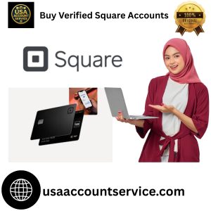 Buy Verified Square Accounts